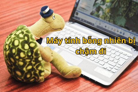 Máy tính bỗng nhiên bị chậm đi và đây là cách để tìm ra vấn đề